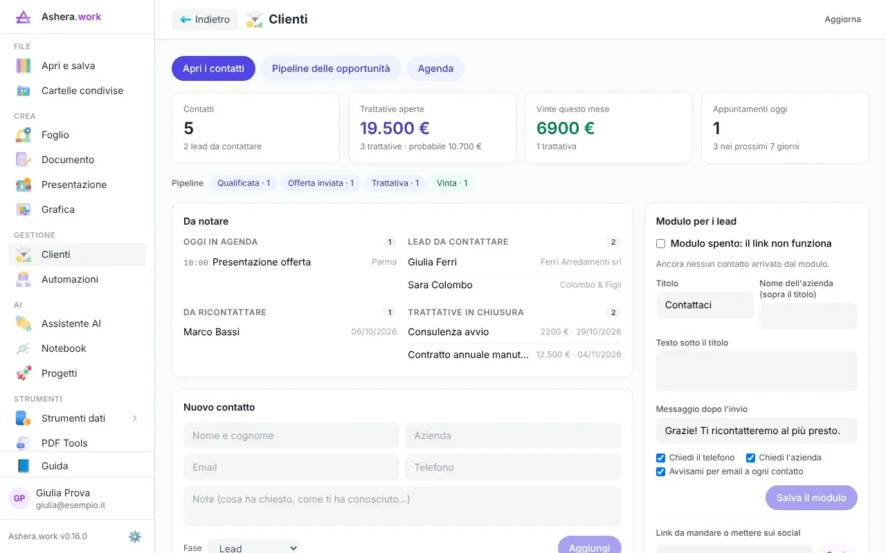 La sezione Clienti di Ashera.work: contatti, trattative aperte, vinte del mese e appuntamenti, con l'elenco Da notare e il modulo per i lead